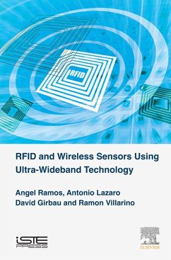 RFID and Wireless Sensors Using Ultra-Wideband Technology (eBook, ePUB) - Ramos, Angel; Lazaro, Antonio; Girbau, David; Villarino, Ramon