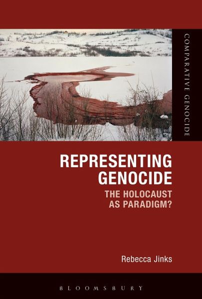 Representing Genocide (eBook, ePUB) Representing Genocide (eBook, ePUB)