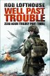 Zero Hour Trilogy: Well Past Trouble... - Bild 1