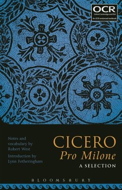 Cicero Pro Milone: A Selection (eBook, PDF)