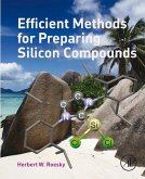 Efficient Methods for Preparing Silicon Compounds (eBook, ePUB)