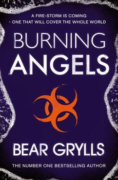 Burning Angels (eBook, ePUB) - Grylls, Bear