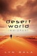 Desert World Immigrant (eBook, ePUB) - Bild 1