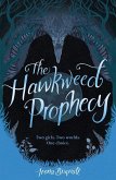 The Hawkweed Prophecy (eBook, ePUB)