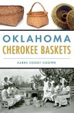 Oklahoma Cherokee Baskets (eBook, ePUB)