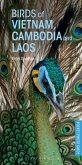 Birds of Vietnam, Cambodia and Laos (eBook, PDF)