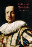 Fashion and Masculinity in Renaissance Florence (eBook, ePUB)