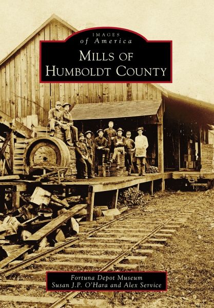 Mills of Humboldt County (eBook, ePUB)