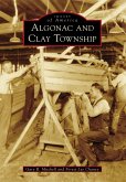 Algonac and Clay Township (eBook, ePUB)