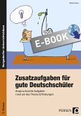 Zusatzaufgaben für gute Deutschschüler 3. Klasse (eBook, PDF)