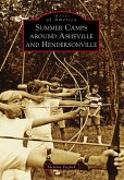 Summer Camps around Asheville and Hendersonville (eBook, ePUB)