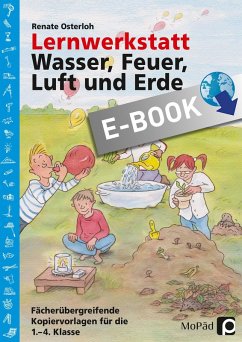 Lernwerkstatt: Wasser, Feuer, Luft und Erde (eBook, PDF) - Osterloh, Renate