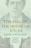 The Fall of the House of Wilde (eBook, ePUB) The Fall of the House of Wilde (eBook, ePUB)