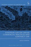 European Law on Unfair Commercial Practices and Contract Law (eBook, ePUB)