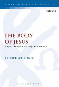 The Body of Jesus (eBook, ePUB) - Schreiner, Patrick