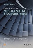 Case Studies in Mechanical Engineering (eBook, PDF)