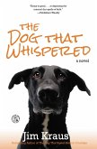 The Dog That Whispered (eBook, ePUB)