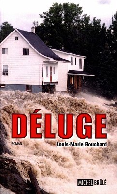 Deluge (eBook, ePUB) - Louis-Marie Bouchard