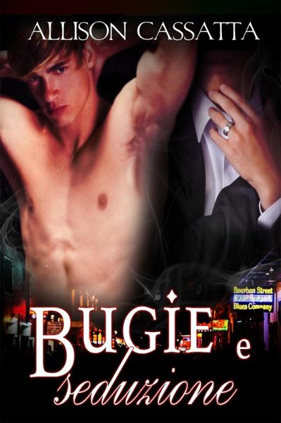 Bugie e seduzione (eBook, ePUB) Bugie e seduzione (eBook, ePUB)