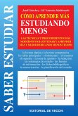 Cómo aprender más estudiando menos (eBook, ePUB)