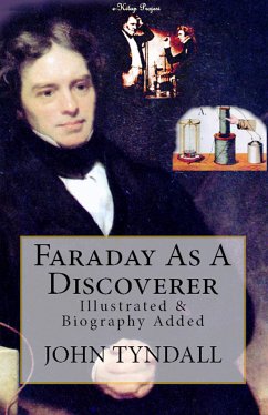 Faraday As A Discoverer (eBook, ePUB) - Tyndall, John