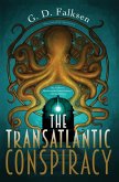 The Transatlantic Conspiracy (eBook, ePUB) The Transatlantic Conspiracy (eBook, ePUB)