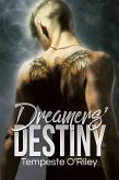 Dreamers' Destiny (eBook, ePUB)