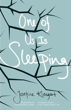 One of Us Is Sleeping (eBook, ePUB) - Klougart, Josefine