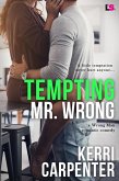 Tempting Mr. Wrong (eBook, ePUB)