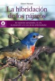 La hibridación de los pájaros (eBook, ePUB)
