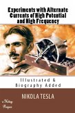 Experiments with Alternate Currents of High Potential and High Frequency (eBook, ePUB)