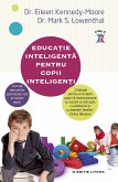 Educa¿ie inteligenta pentru copii inteligen¿i (eBook, ePUB)
