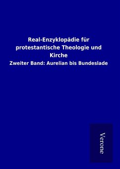 Real-Enzyklopädie für protestantische Theologie und Kirche