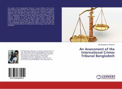 An Assessment of the International Crimes Tribunal Bangladesh