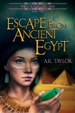 Escape from Ancient Egypt (Neiko Adventure Saga, #2) (eBook, ePUB)