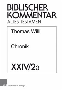 Chronik / Biblischer Kommentar Altes Testament 24/2/3, Tl.3 - Willi, Thomas