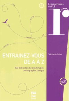 Entrainez-vous de A a Z - Callet, Stéphanie