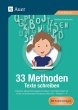 33 Methoden Texte schreiben - Bild 1