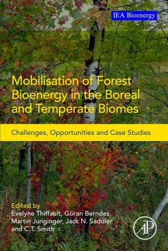 Mobilisation of Forest Bioenergy in the Boreal and Temperate Biomes (eBook, ePUB)