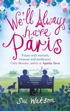 We'll Always Have Paris (eBook, ePUB) - Watson, Sue