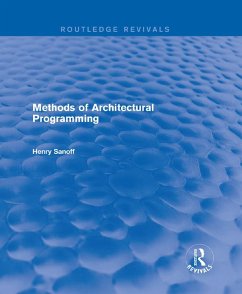 Methods of Architectural Programming (Routledge Revivals) (eBook, PDF) - Sanoff, Henry