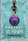 Project (Un)Popular Book #1 (eBook, ePUB)