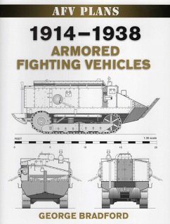 1914-1938 Armored Fighting Vehicles (eBook, ePUB) Cover 1914-1938 Armored Fighting Vehicles (eBook, ePUB)