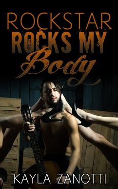 Cover Rockstar Rocks My Body (Sizzling Hot Naughty Taboo Books, #1) (eBook, ePUB)