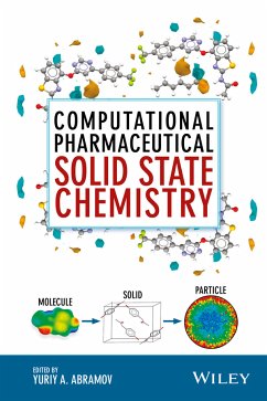 Computational Pharmaceutical Solid State Chemistry (eBook, PDF)