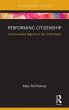 Performing Citizenship (eBook, ePUB) - Bild 1