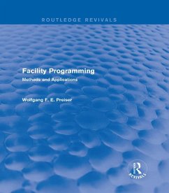 Facility Programming (Routledge Revivals) (eBook, ePUB) - Preiser, Wolfgang F. E.