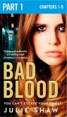 Bad Blood: Part 1 of 3 (eBook, ePUB)