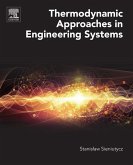 Thermodynamic Approaches in Engineering Systems (eBook, ePUB)