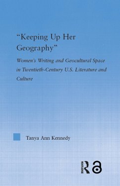 Keeping up Her Geography (eBook, PDF) - Kennedy, Tanya Ann
